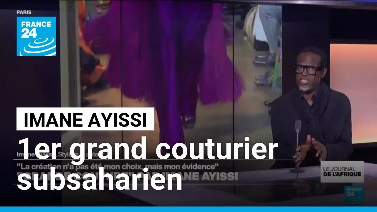 Imane Ayissi : le premier grand couturier d'Afrique subsaharienne raconte son parcours • FRANCE 24