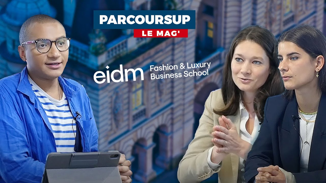ParcousupLeMag x L'EIDM, une Fashion Business School reconnue à l'international